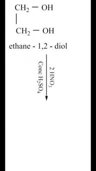 Nitration of Ethylene Glycol | 1,2 - dinitroxyethene | dinitroglycol | Organic Chemistry | Class 12