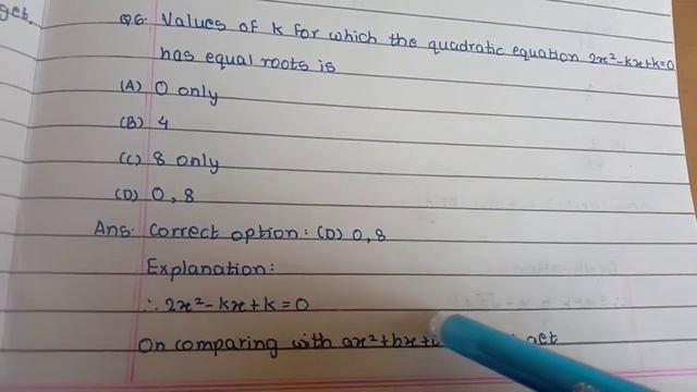 Values of k for which quadratic equation 2x^2-kx+k=0 has equal roots: Class X Chp 4 Exemplar Proble