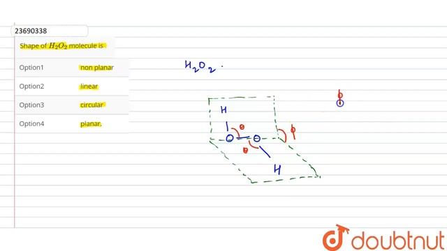 Shape of `H_(2)O_(2)` molecule is