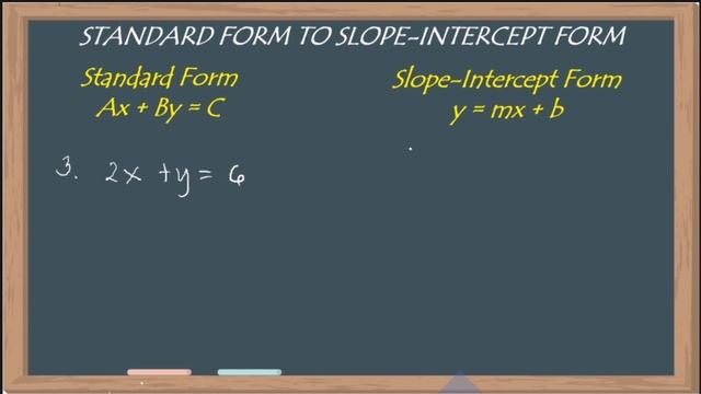 Linear Equation In Two Variables: Standard Form To Slope-intercept Form And Vice Versa In Taglish