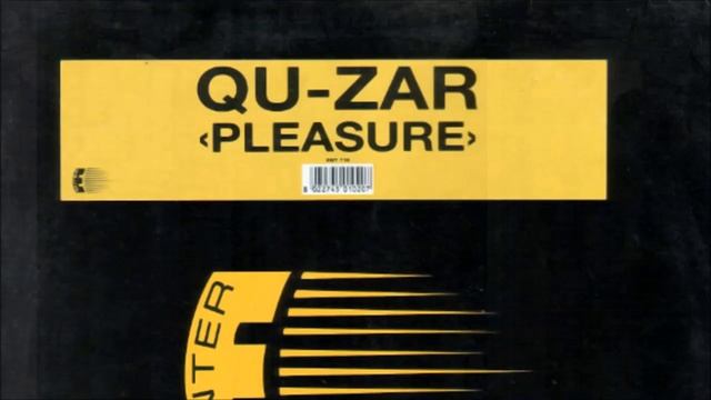 Qu-Zar - Pleasure (Radio Edit) (2001)