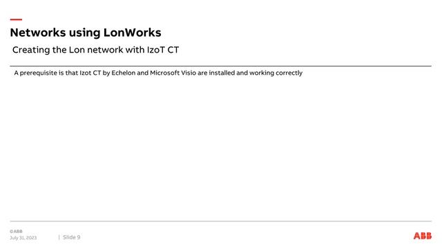 Networks using LonWorks