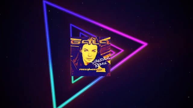 GALA - Freed from desire (Svandaus Remix)
