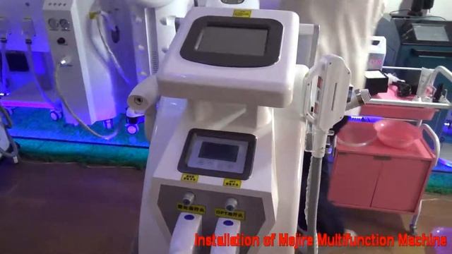 Installation Of Mejire OPT SHR IPL RF Laser 4 IN 1 Multifunction Machine
