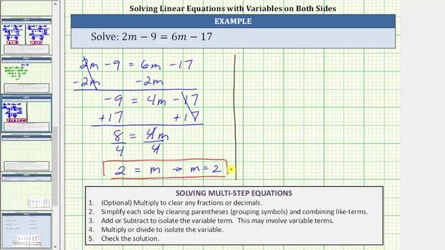 Solve a Linear Equation in One Variable with Variables on Both Sides: 2m-9=6m-17