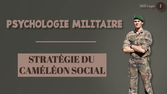 PSYCHOLOGIE militaire 🫡 : S'ADAPTER 😎ou SUBIR 🥵  [Mili'Caps 1]