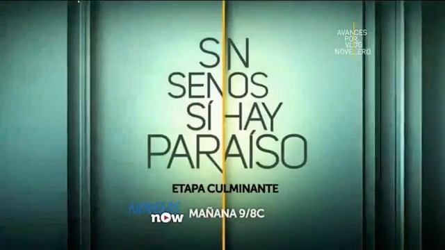 Sin seno si hay paraíso 3 capítulo 46 avance por vlog de novelas ❤