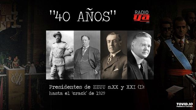 40 años - Presidentes EEUU siglos XX y XXI (I): Hasta el crack del 29