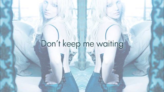 Don't Keep Me Waiting (Bonus Track) - Britney Spears - Femme Fatale