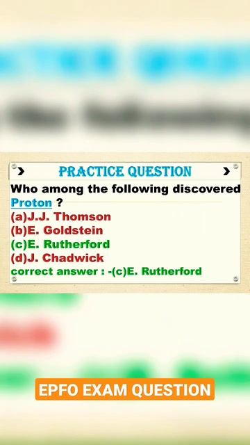 UPSC EPFO EO/AO General Science Question - Who Discovered Proton? | #upsc2023 #upscmotivation #gk