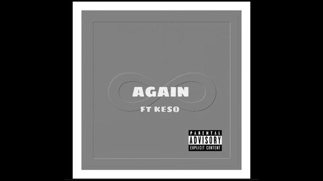 Trino Trell ft. Keso - Again (Official Audio) Prod by Gasky