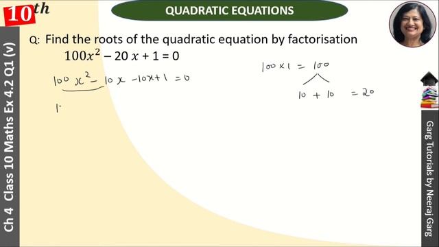 100x2-20x+1=0 by Factorisation Method
