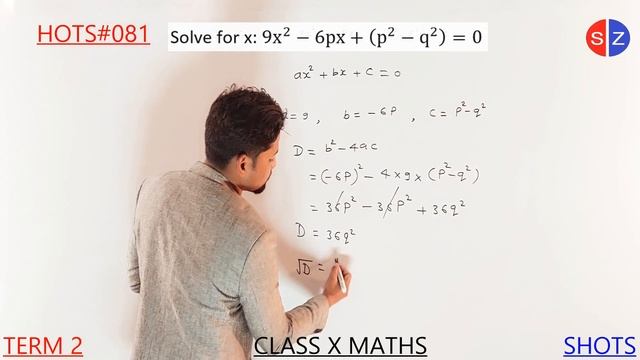 solve for x 9x2-6px+p2-q2 =0 #maths10 #term2 #exam #quadratic #equations @ShikshaZone
