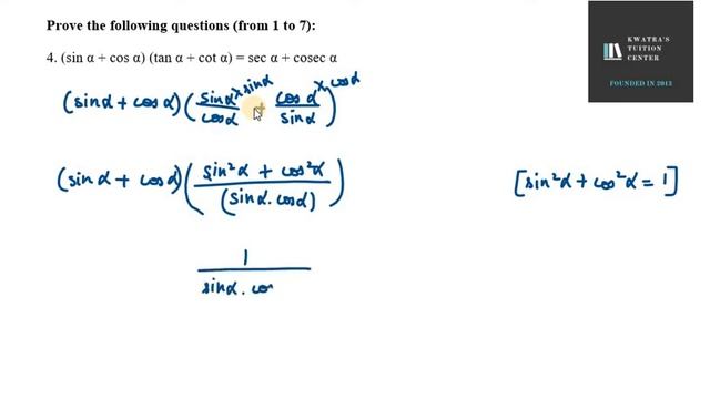 4. sin α + cos α tan α + cot α = sec α + cosec α Ex 8.3 NCERT EXEMPLAR Class 10