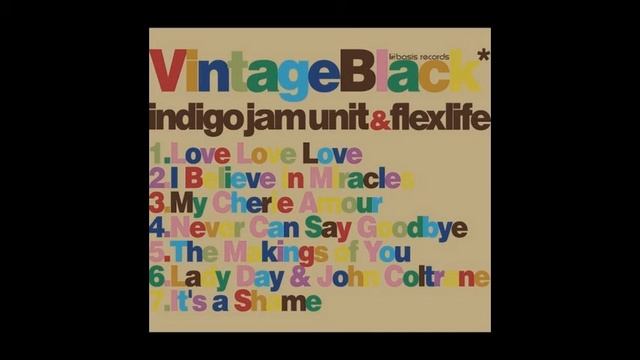 Indigo Jam Unit & Flexlife - My Cherie Amour
