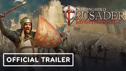 Stronghold Crusader Definitive Edition — игра