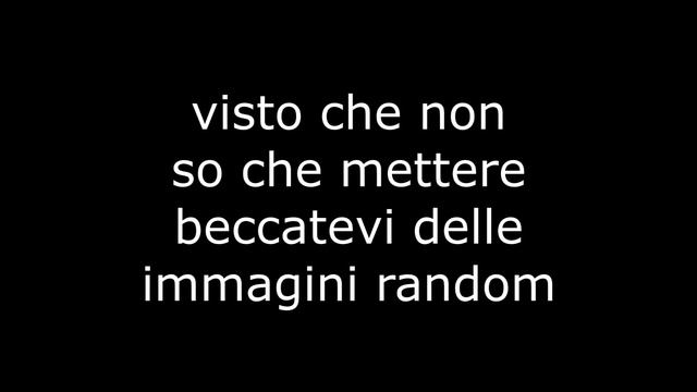 Tu passerai un brutto quarto d'ora