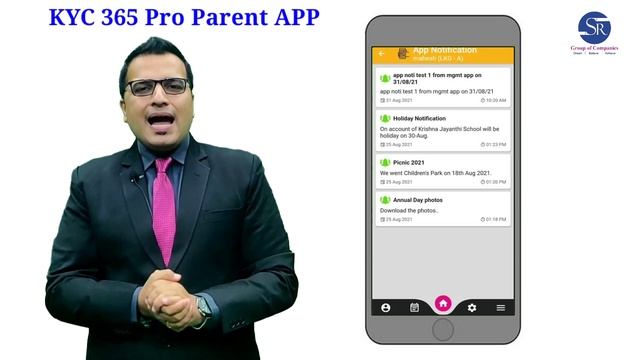 KYC 365 Pro Parent App Demo & Benefits - SR Group