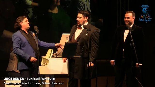 LUIGI DENZA - Funiculi Funicula (Alin Stoica, Liviu Indricău, Mihai Urzicana)