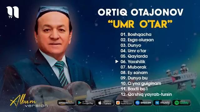 Ortiq Otajonov - Umr o'tar nomli albom dasturi.