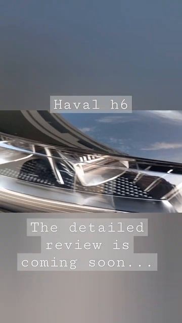 Haval h6| Exterior review