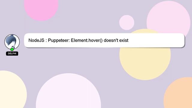 NodeJS : Puppeteer: Element.hover() doesn't exist