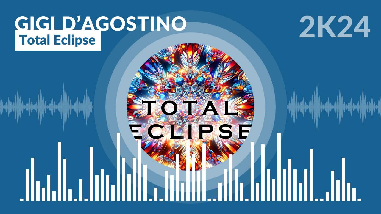 Gigi D'agostino - Total Eclipse