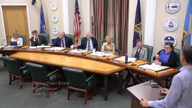 Southampton Town Board Work Session June 6, 2019