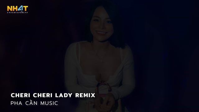 Cheri Cheri Lady Remix - Ngày Hôm Ấy Em Buông Tay Anh Vì Lý Do Gì Remix - Nonstop Mixtape Vinahouse