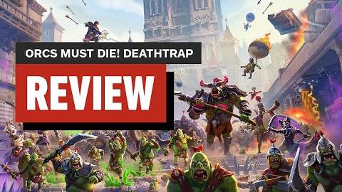 Обзор Orcs Must Die! Deathtrap