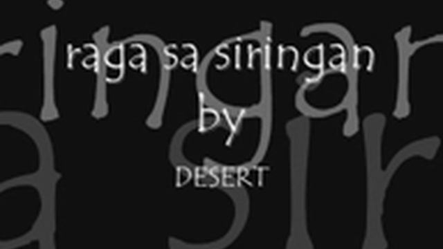maranao song raga sa siringan by DESERT