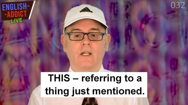 Grammar Rules - English Addict 032 - this / that / these / those / which / what - Brexit Countdown