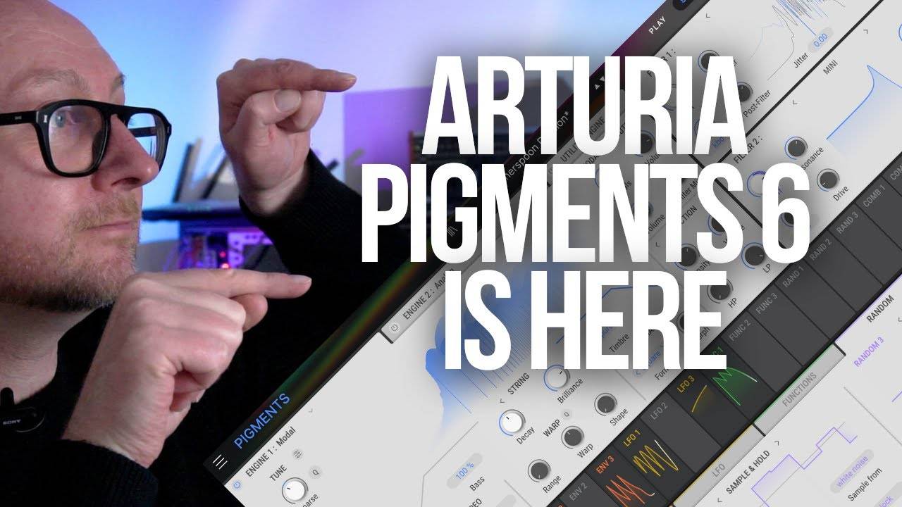 Arturia Pigments 6: First Look