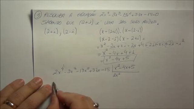 3º ano do EM - 7 - Equações Algébricas - 9 - consequência do teorema fundamental 2º exem.wmv