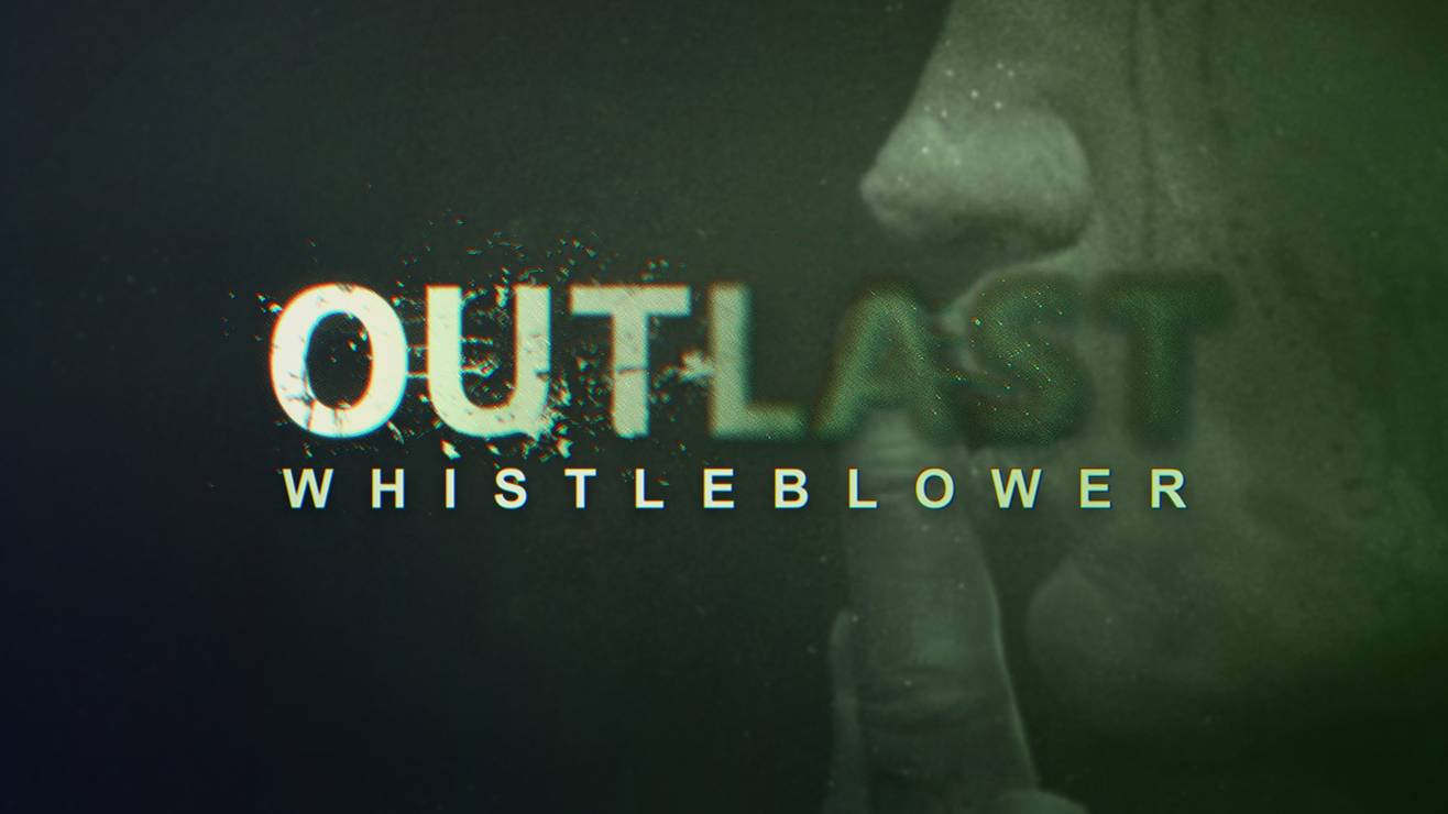 Outlast: Whistleblower. Параллельная история. Враг в темноте. #8.