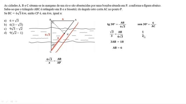 QUESTÃO 30 - RAZÕES TRIGONOMÉTRICAS NO TRIÂNGULO RETÂNGULO e TEOREMA DA BISSETRIZ INTERNA