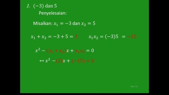 Menentukan Persamaan Kuadrat (Rumus jumlah dan hasil kali akar)