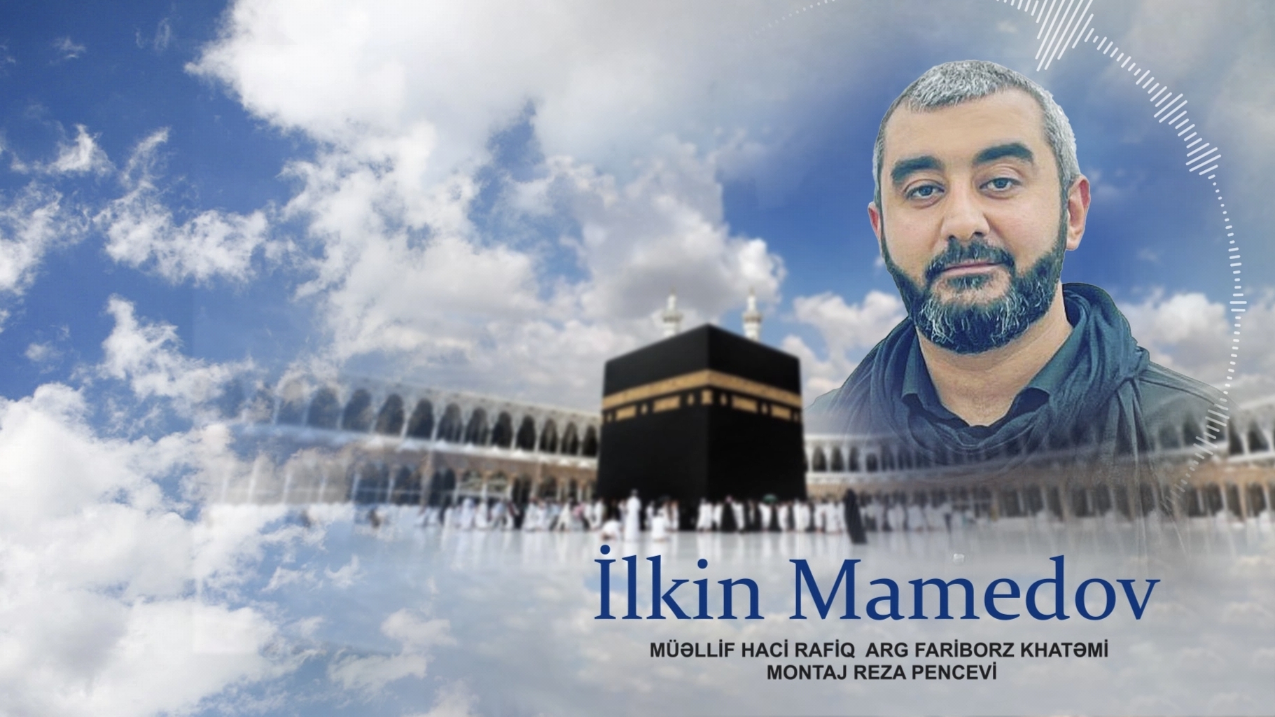 İLKİN - MAMEDOV / HƏR HƏCCƏ GEDƏN KƏSMƏSƏ NƏFSİN HƏCİ OLMAZ. 2025.