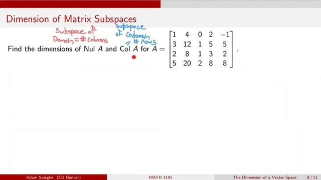 MATH 3191: The Basis Theorem and Dimension of Null and Column Space of a Matrix