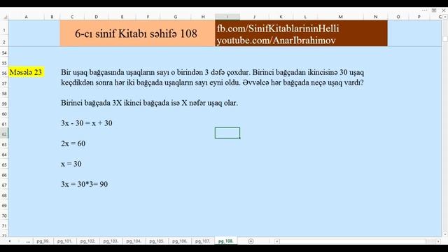 6-ci sinif kitabi, sehife 108 Mesele 21, 22, 23 ve 24.