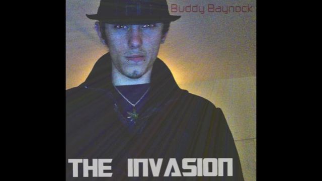 Buddy Baynock - The Invasion (Beat Prod. KevinBenn