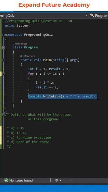 Solution for Programming Quiz Questions - Q50 -  Expand Future Academy #Shorts #CSharp #Dotnet