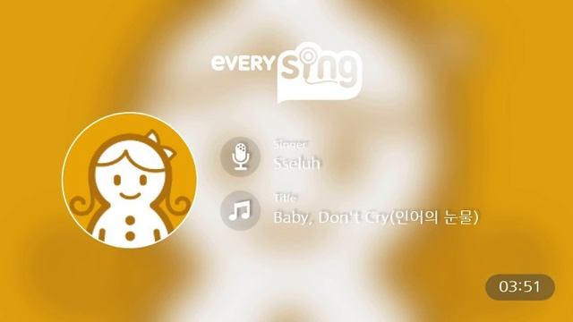 [everysing] Baby, Don't Cry(인어의 눈물)