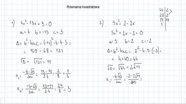 Równania kwadratowe z wyznaczaniem delty. Pierwsza metoda rozwiązywania.