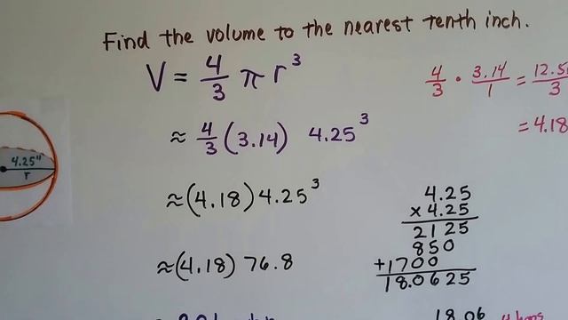 Grade 8 Math #13.3c, Find Volume of a Sphere - Real life problem