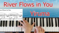 River Flows in You Yiruma Разбор на Пианино для Начинающих
