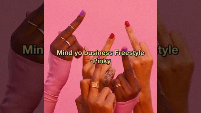 Mind Yo Business Freestyle
