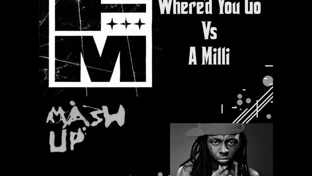 Where'd You Go A Milli? Fort Minor Vs Lil Wayne MASH-UP