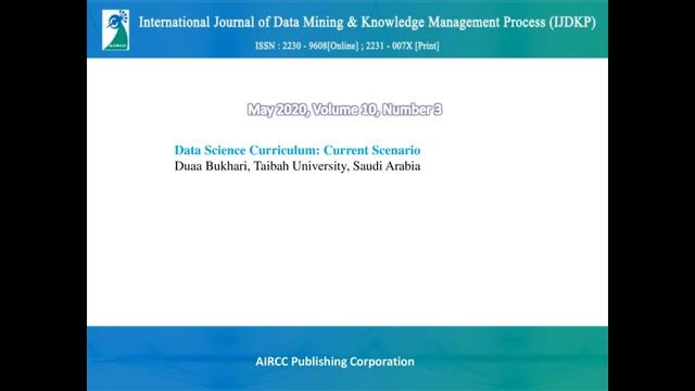 International Journal of Data Mining & Knowledge Management Process ( IJDKP )