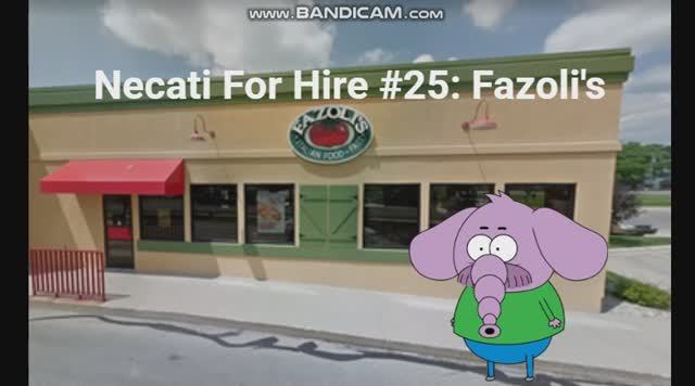 Necati For Hire #25: Fazoli's